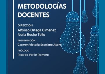 LANZAMIENTO OFICIAL DEL LIBRO “EVOLUCIÓN Y EXPERIENCIAS EN METODOLOGÍAS DOCENTES”