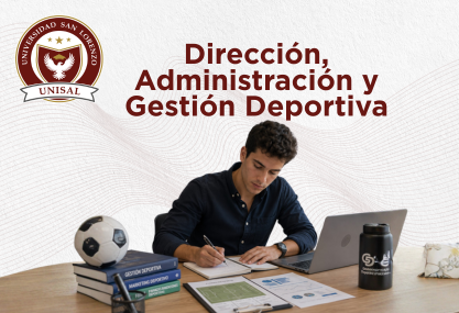 <a href="https://unisal.edu.py/direccion-administracion-y-gestion-deportiva/" tabindex="0" target="_blank" rel="noopener"> Dirección, Administración y Gestión Deportiva</a>